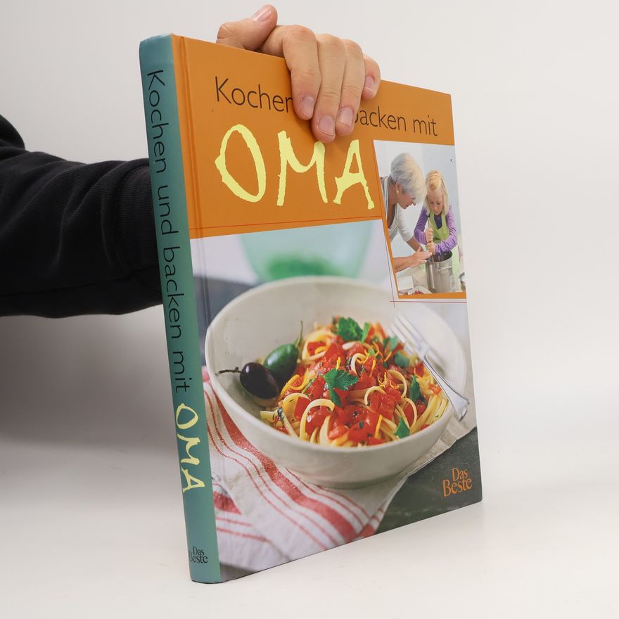 Autorenkollektiv Kochen und backen mit Oma