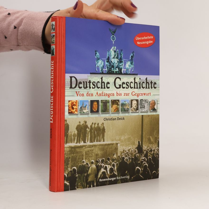 Christian Deick Deutsche Geschichte