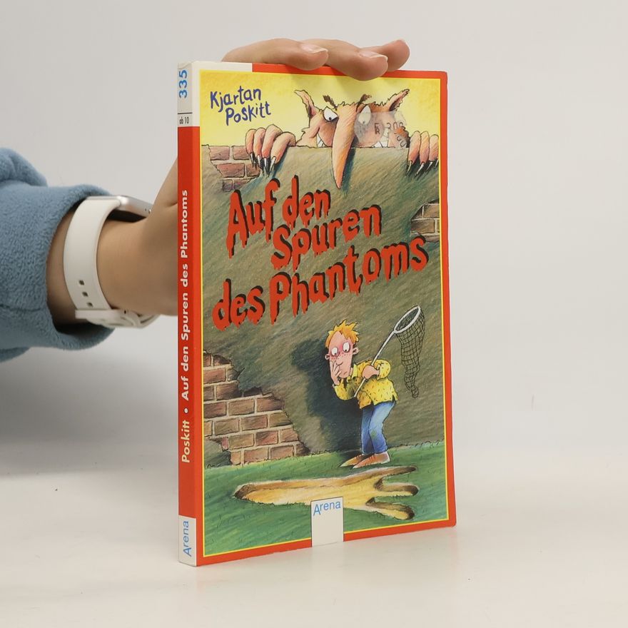 Kjartan Poskitt Auf den Spuren des Phantoms