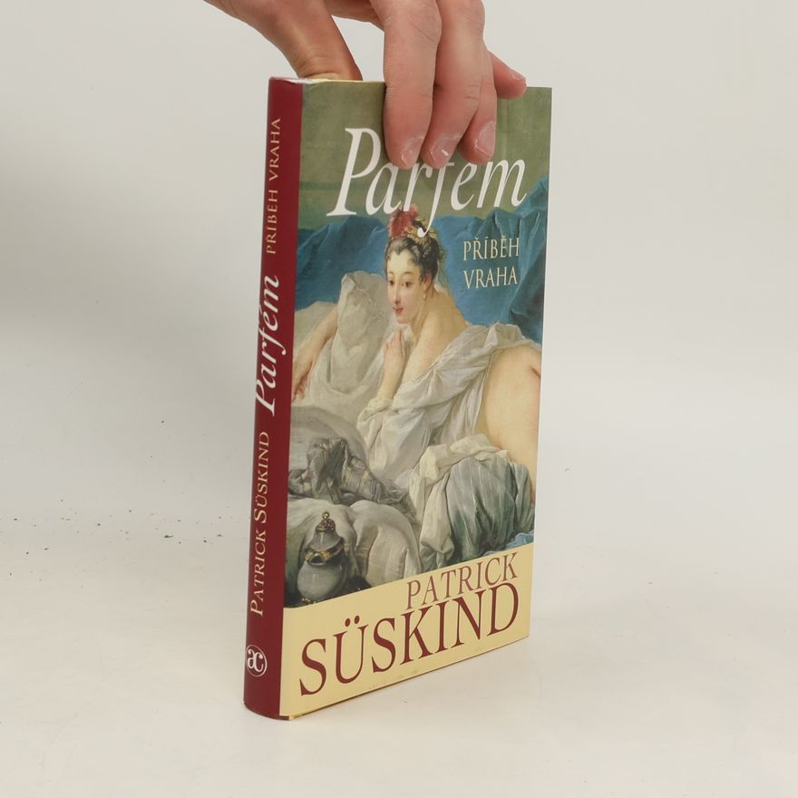 Patrick Süskind Parfém