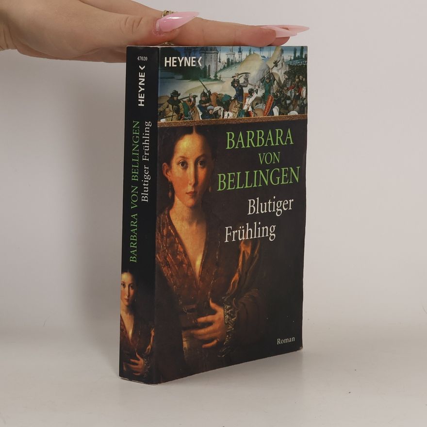 Barbara von Bellingen Blutiger Frühling
