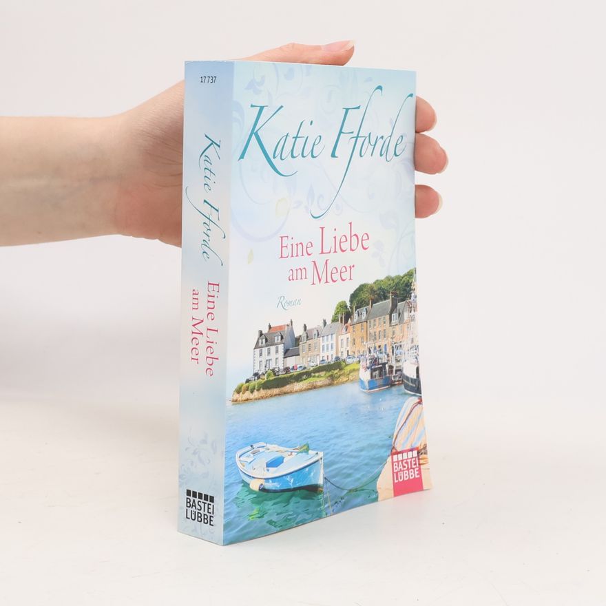 Katie Fforde Eine Liebe am Meer