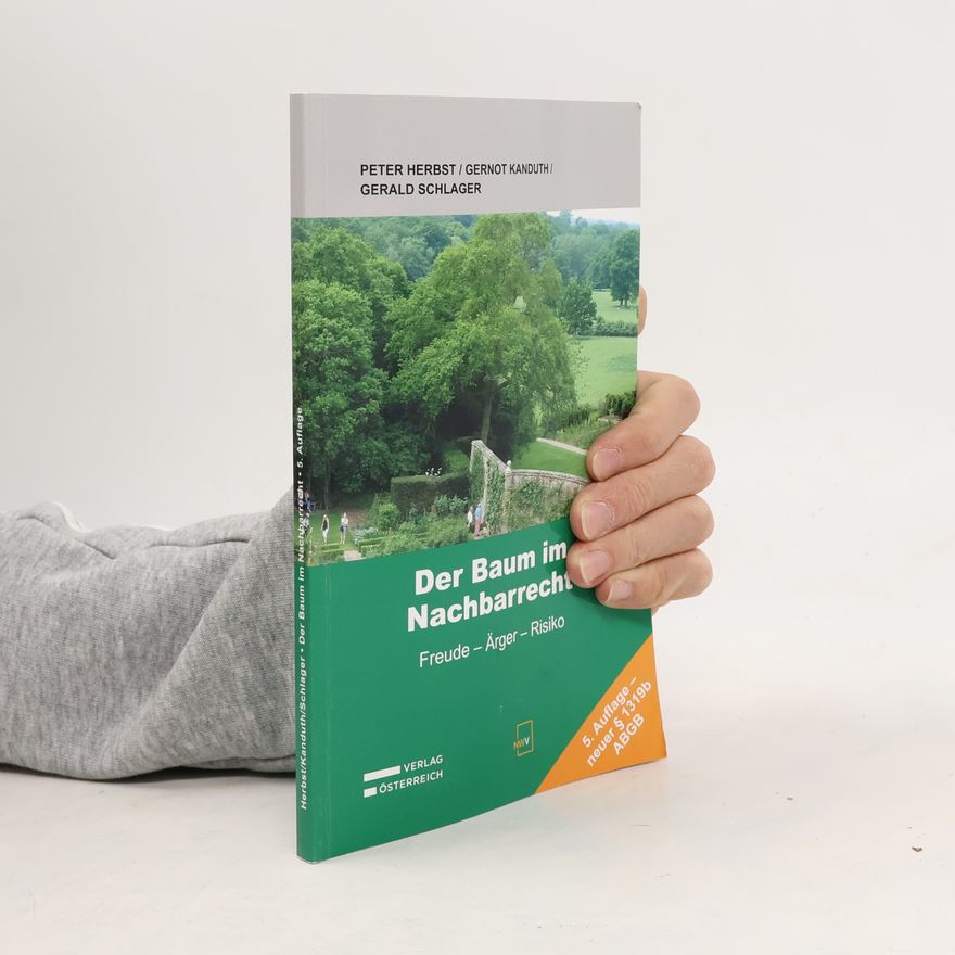 Gerald Schlager Der Baum im Nachbarrecht