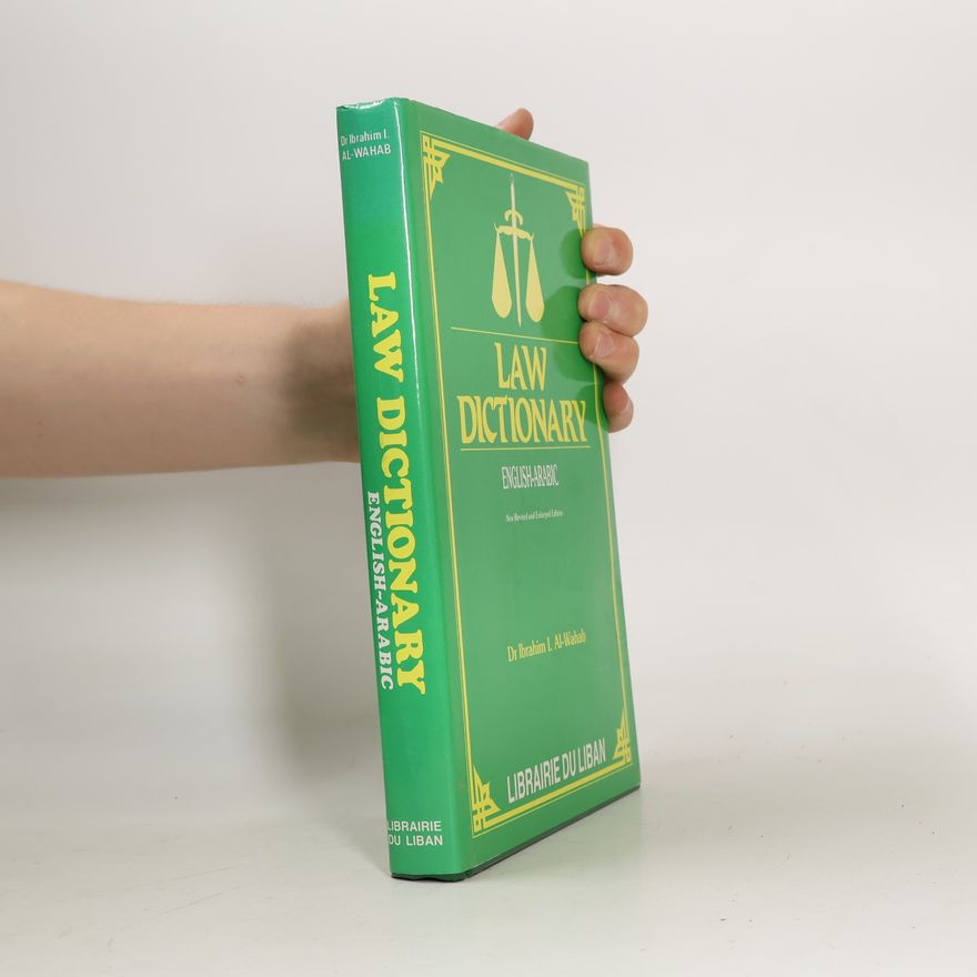 Dr Ibrahim I. Al-Wahab Law Dictionary