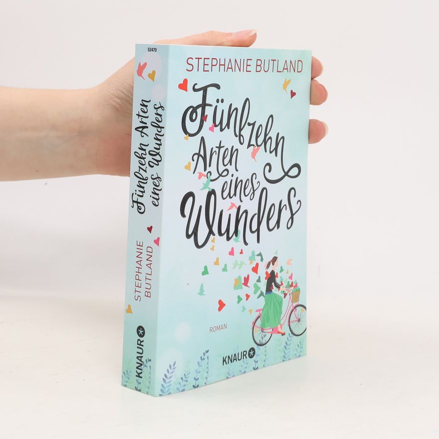 Stephanie Butland Fünfzehn Arten eines Wunders
