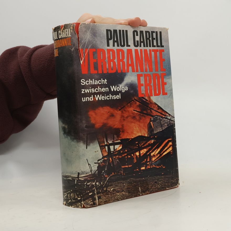 Paul Carell Verbrannte Erde