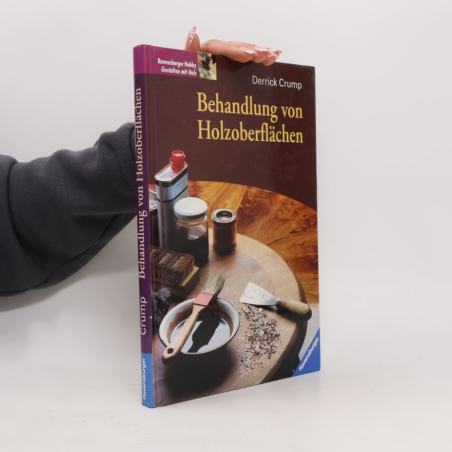 Derrick Crump Behandlung von Holzoberflächen