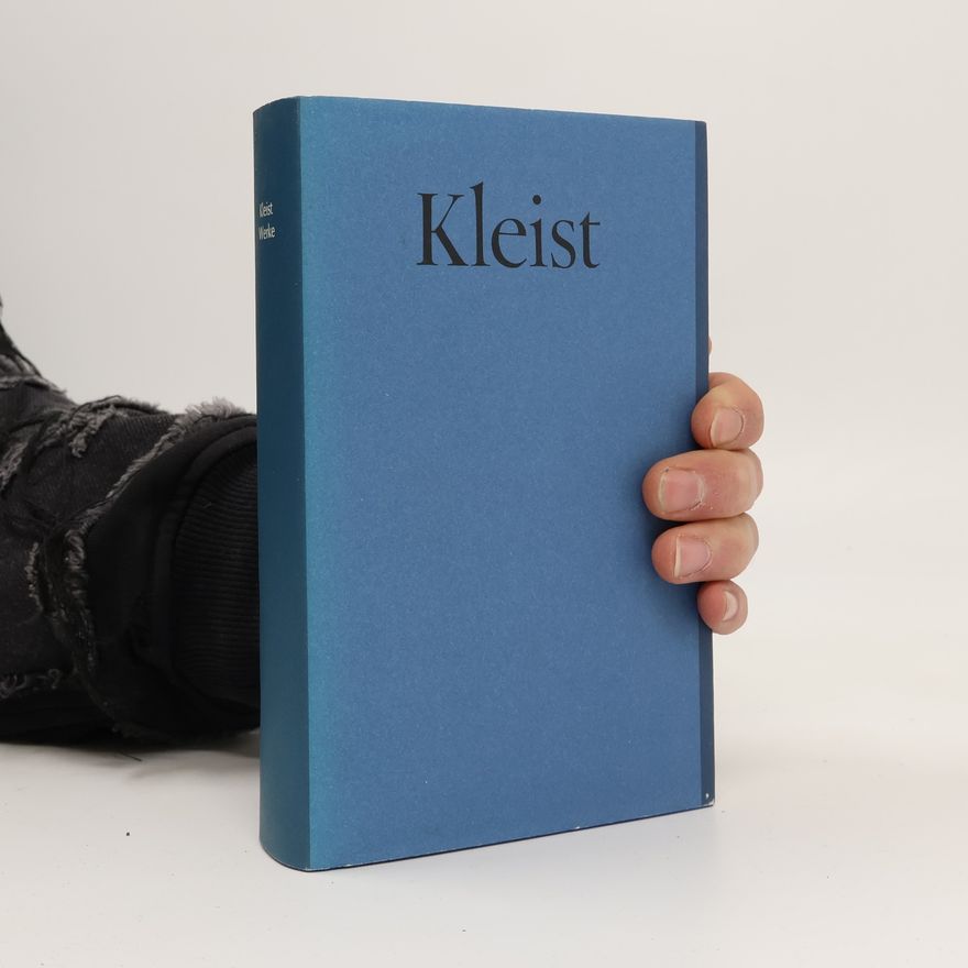 Heinrich von Kleist Werke Kleist