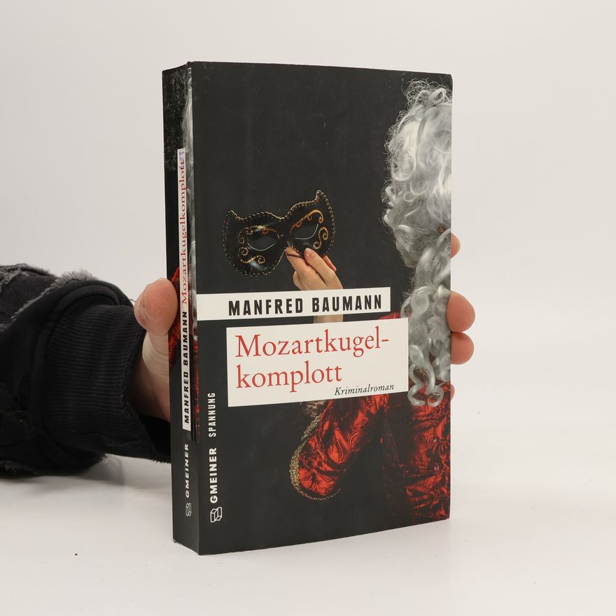 Manfred Baumann Mozartkugelkomplott