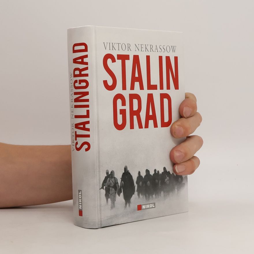 Viktor Nekrasov Stalingrad