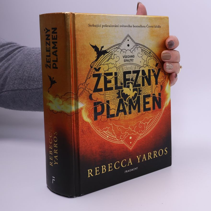 Rebecca Yarros Železný plamen