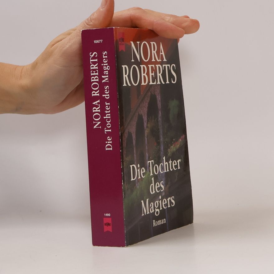 Nora Roberts Die Tochter des Magiers