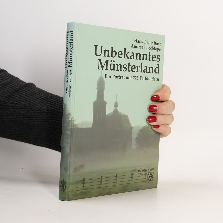 Hans-Peter Boer Unbekanntes Münsterland