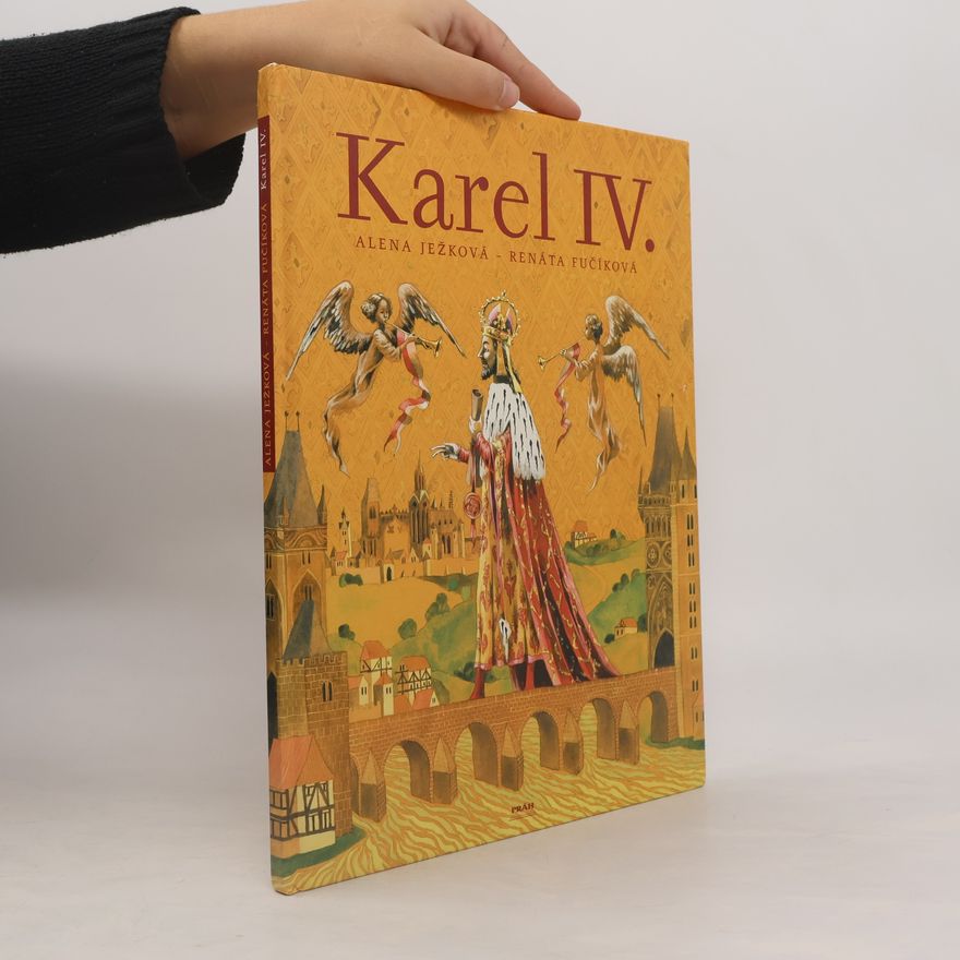 Renáta Fučíková Karel IV.