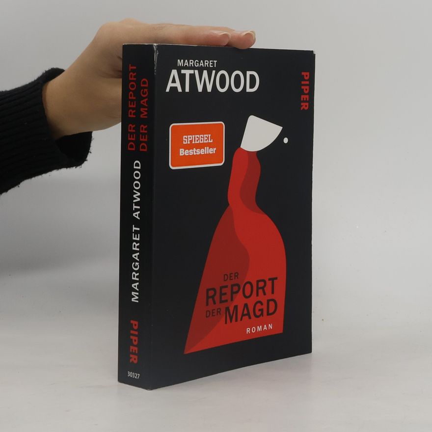 Margaret Atwood Der Report der Magd