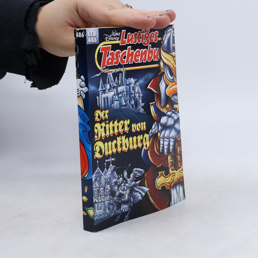 Walt Disney Lustiges Taschenbuch 486. Der Ritter von Duckburg