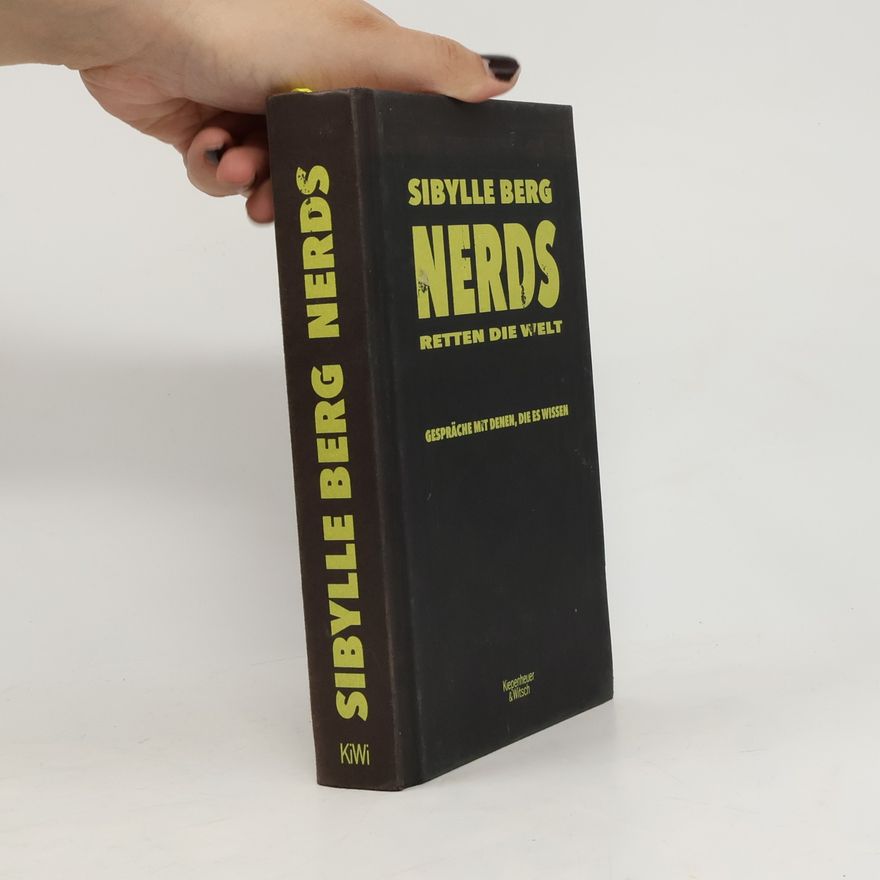 Sibylle Berg Nerds retten die Welt