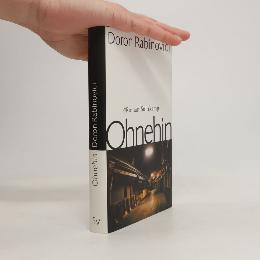 Doron Rabinovici Ohnehin