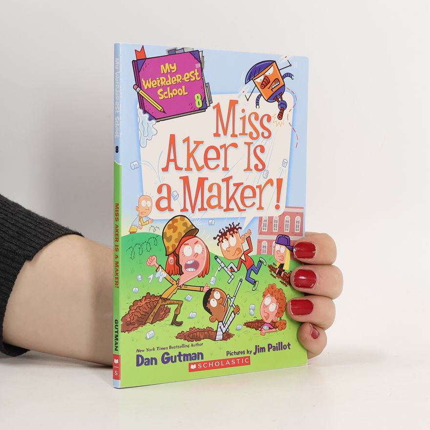 Jim Paillot Miss Aker Is a Maker! 8