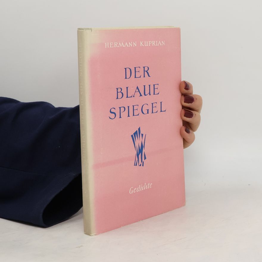 Hermann Kuprian Der blaue spiegel