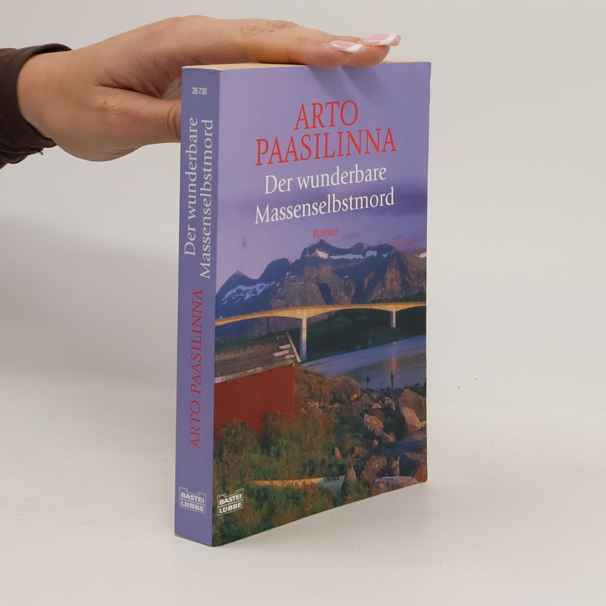 Arto Paasilinna Der wunderbare Massenselbstmord