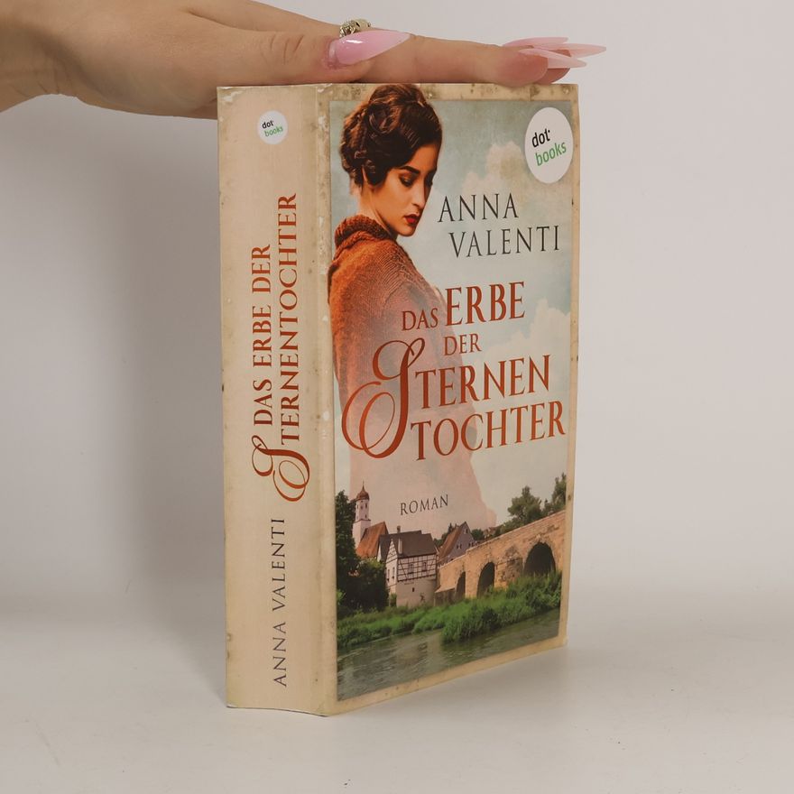 Anna Valenti Das Erbe der Sternentochter - Band 5
