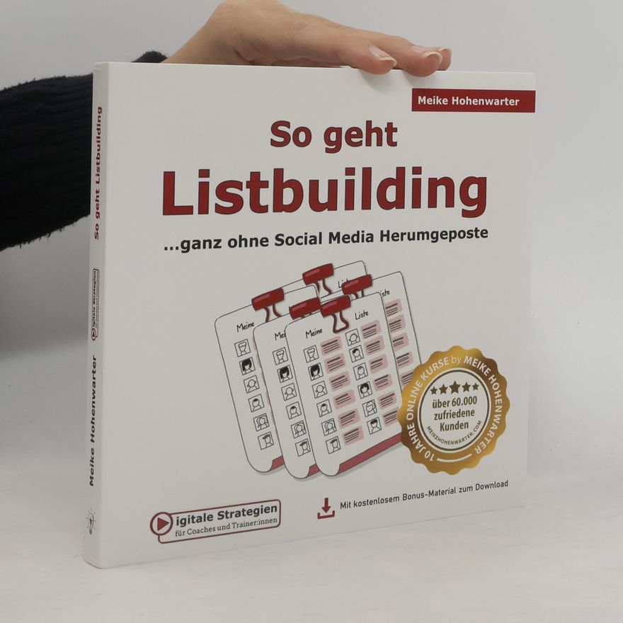 Hohenwarter Meike So geht Listbuilding