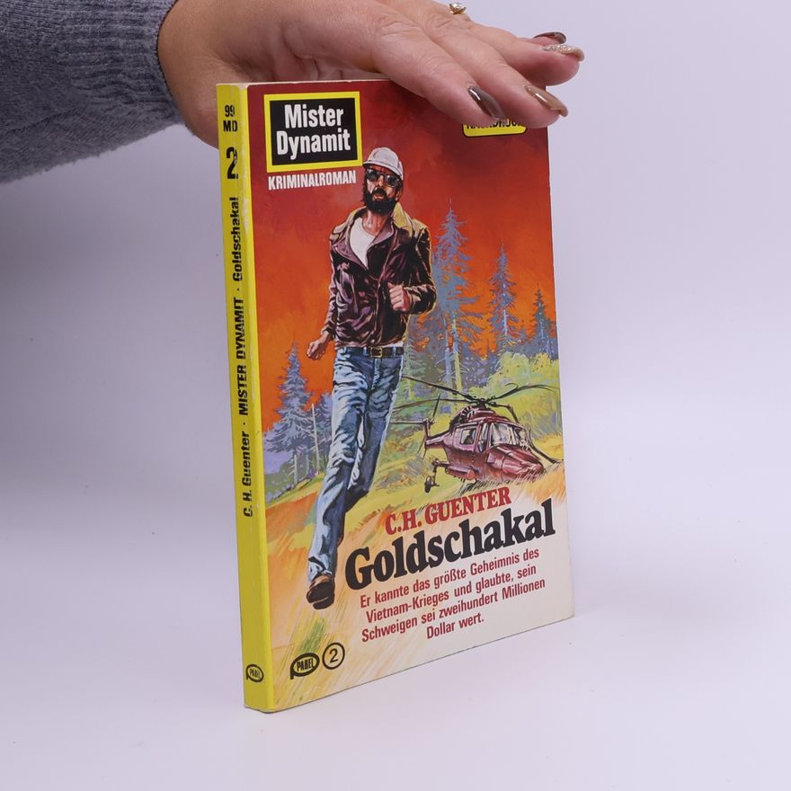 Karl-Heinz Günther Mister Dynamit, Goldschakal 2
