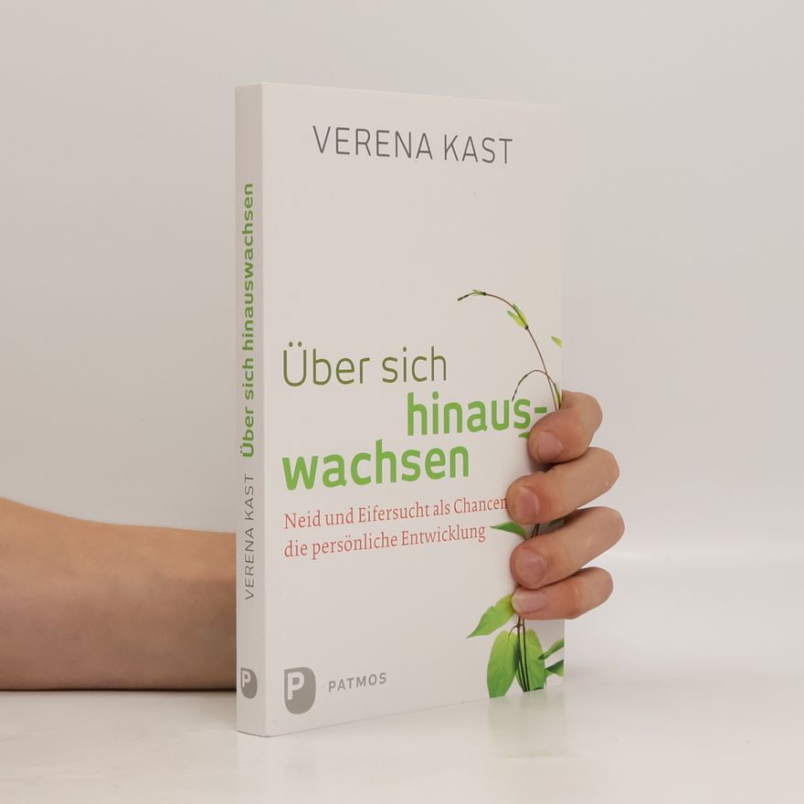 Verena Kast Über sich hinauswachsen