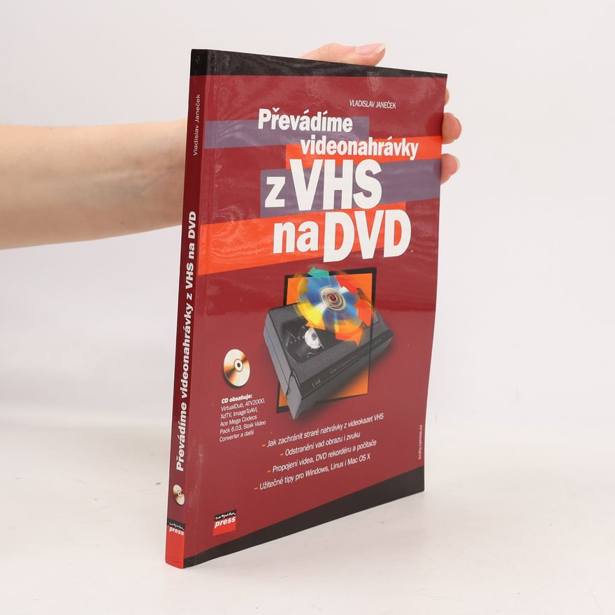 Vladislav Janeček Převádíme videonahrávky z VHS