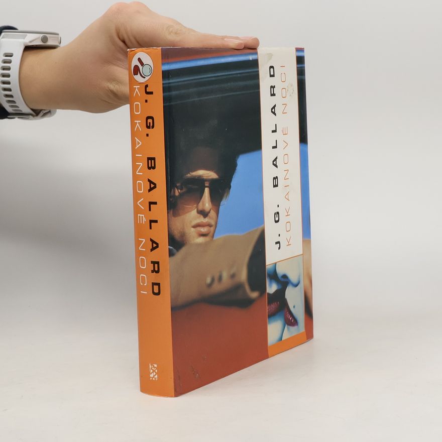J. G. Ballard Kokainové noci