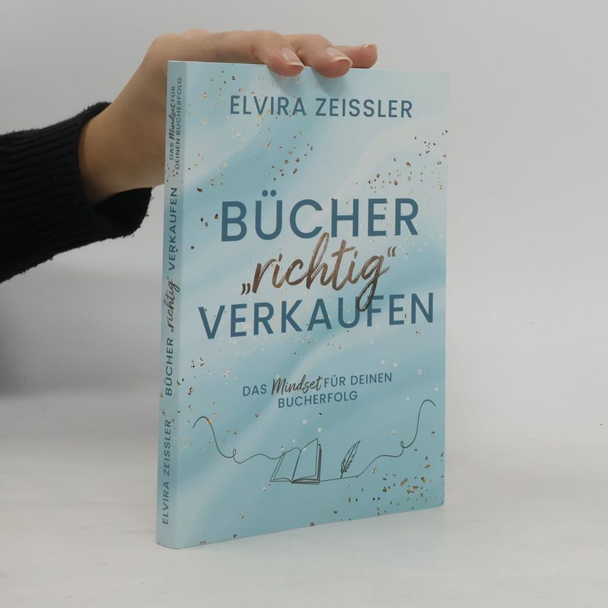 Elvira Zeißler Bücher "richtig" verkaufen