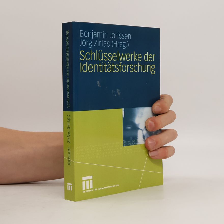Benjamin Jörissen Schlüsselwerke der Identitätsforschung