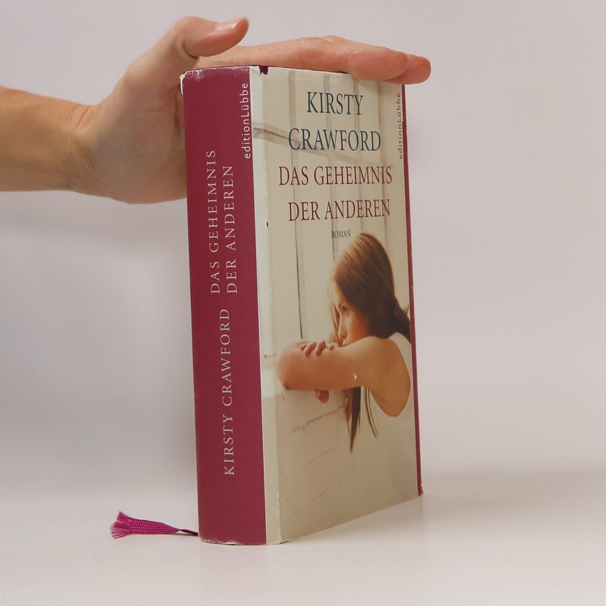 Kirsty Crawford Das Geheimnis der anderen