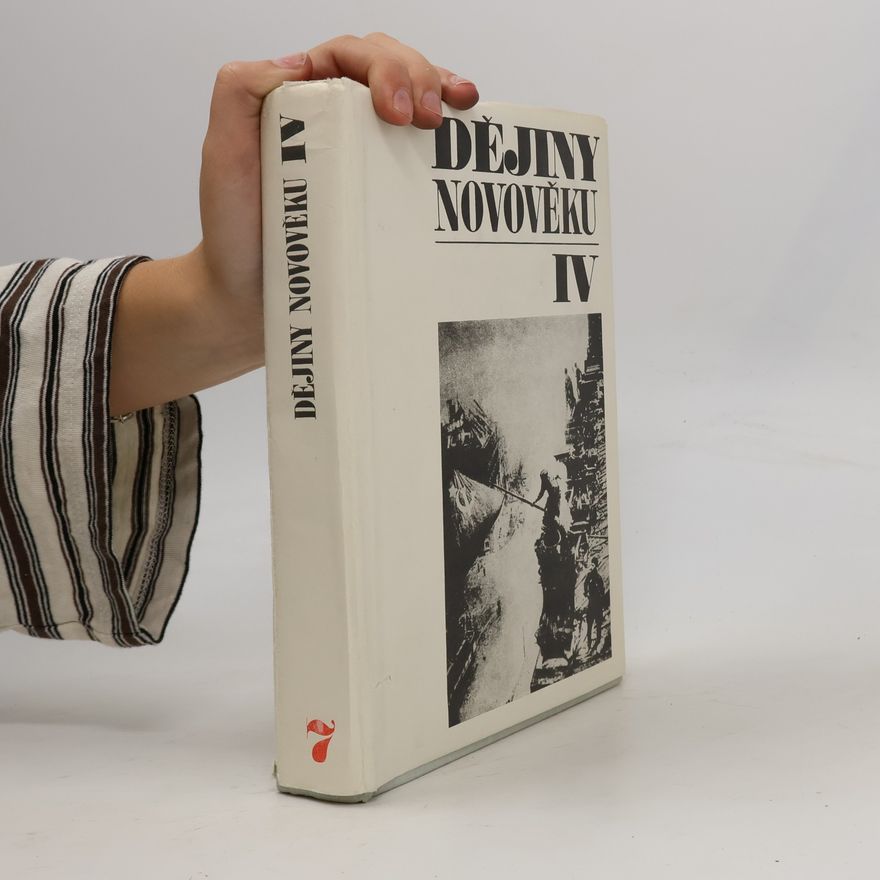 Collectif d'auteurs Dějiny novověku IV.