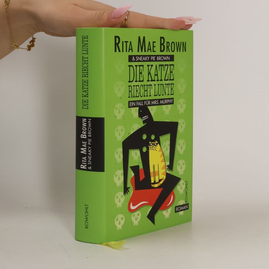 Rita Mae Brown Die Katze riecht Lunte