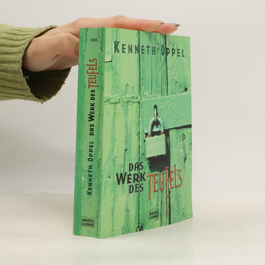 Kenneth Oppel Das Werk des Teufels