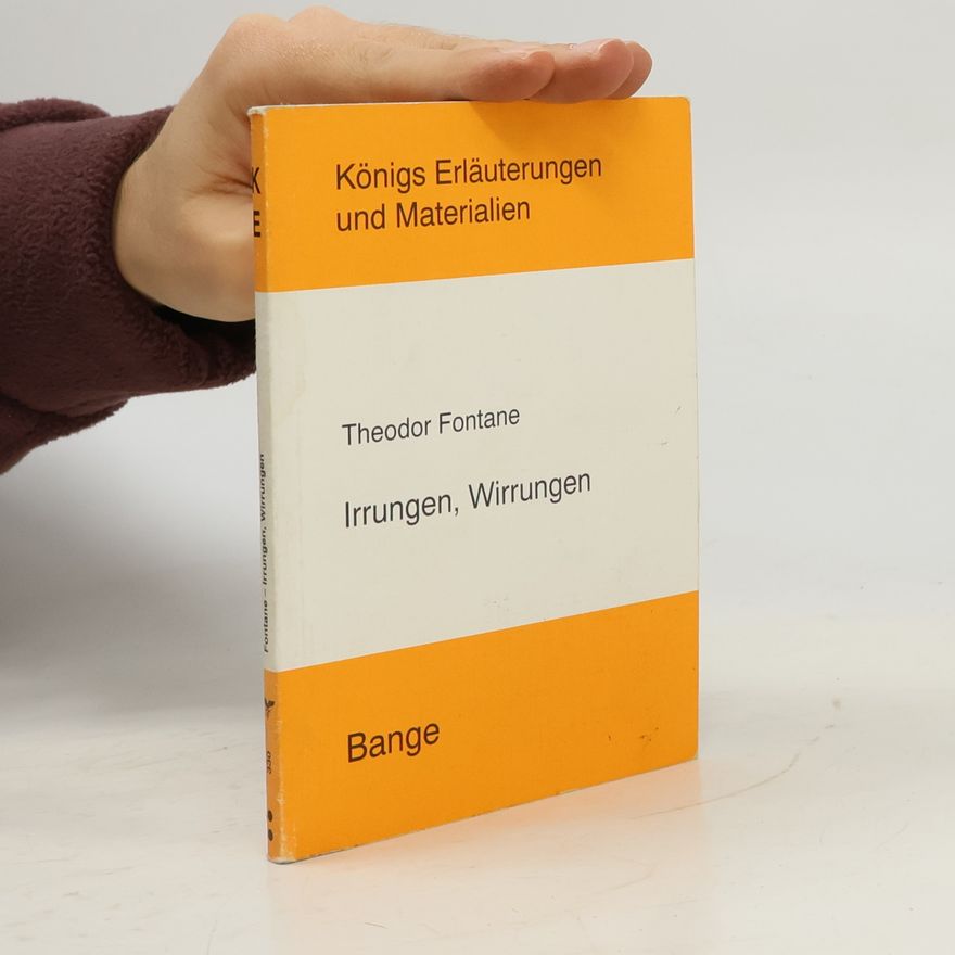 Klaus Becker Erläuterungen zu Theodor Fontane, Irrungen, Wirrungen