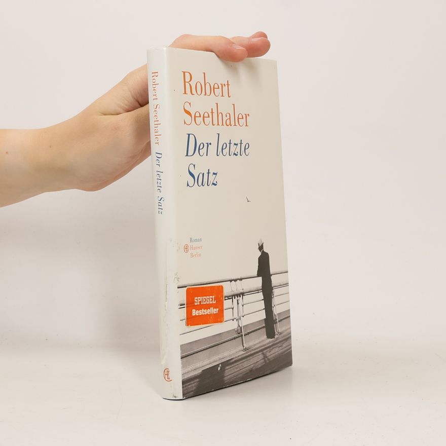 Robert Seethaler Der letzte Satz