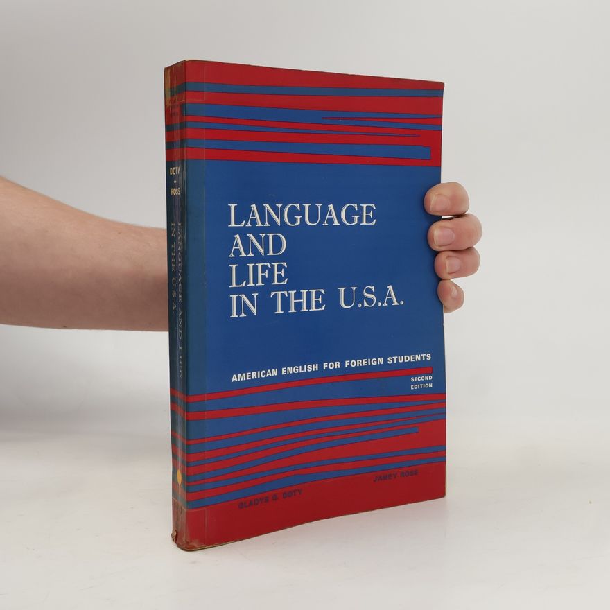 Various authors Language and Life in the U S A
