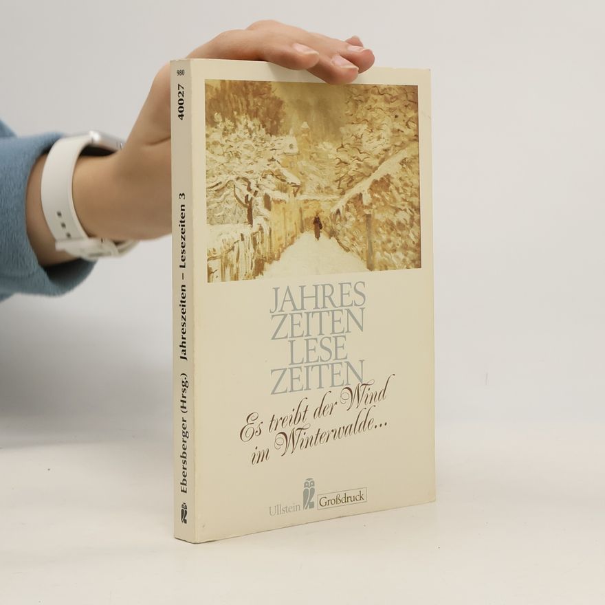 Collectif d'auteurs Jahreszeiten - Lesezeiten 3. Es treibt der Wind im Winterwalde
