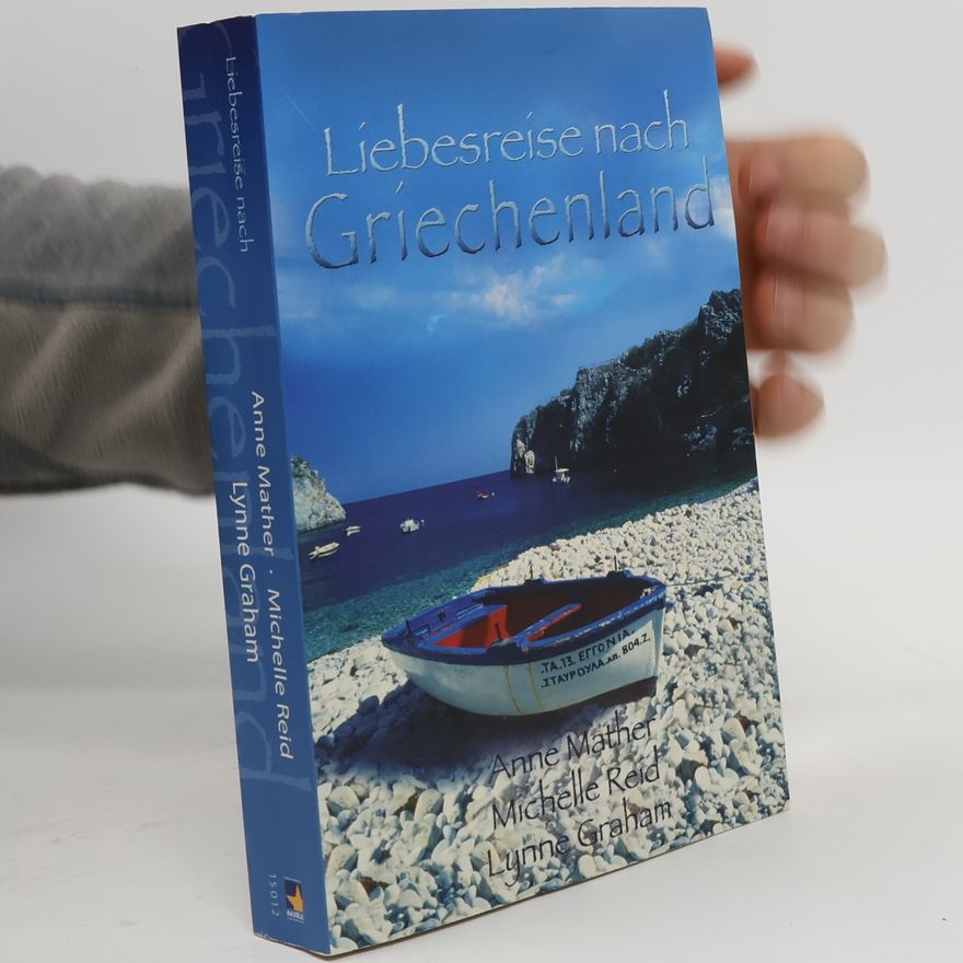Michelle Reid Liebesreise nach Griechenland