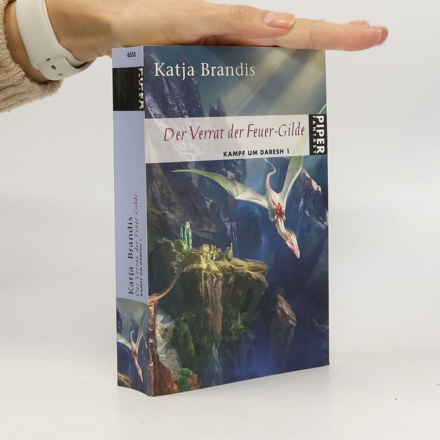 Katja Brandis Der Verrat der Feuer-Gilde
