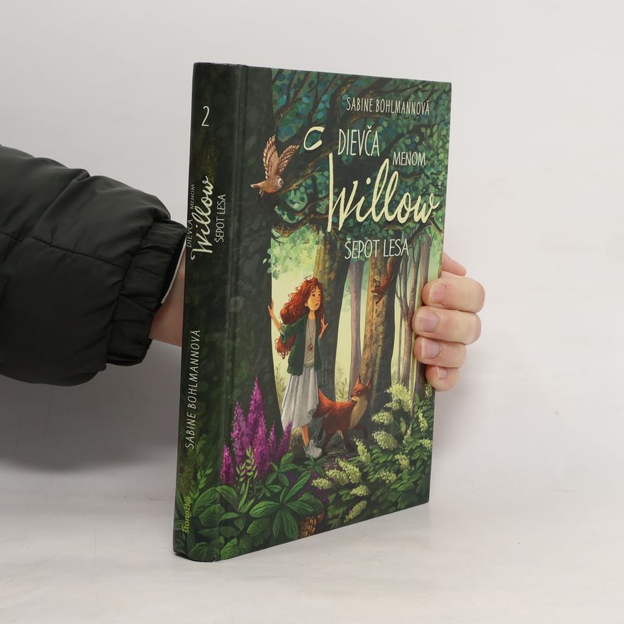 Sabine Bohlmann Dievc̆a menom Willow - Šepot lesa 2