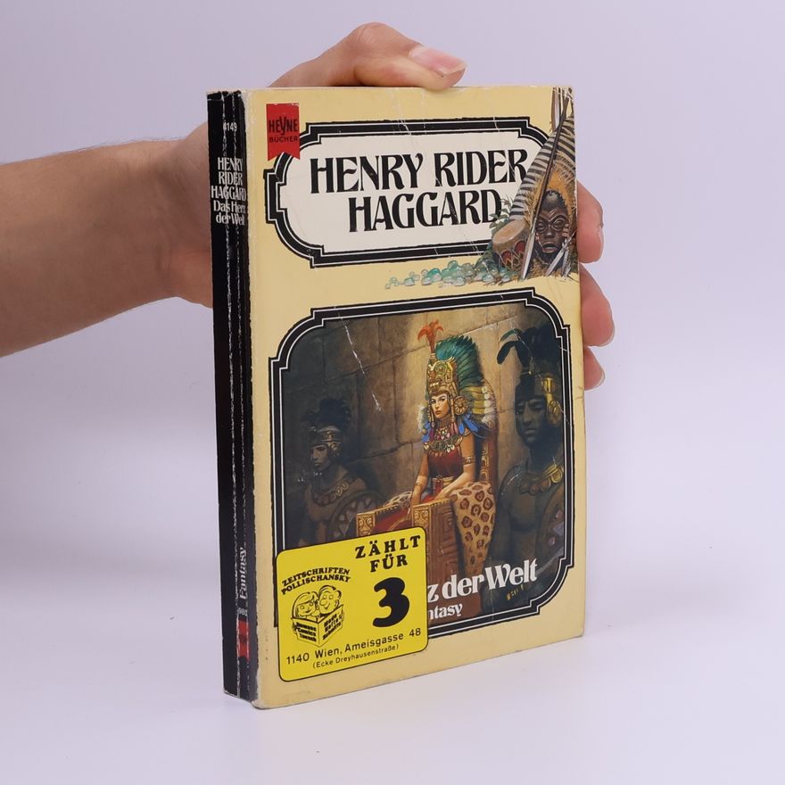 H. Rider Haggard Das Herz der Welt
