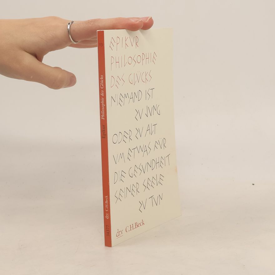 Epikúros Philosophie des Glücks