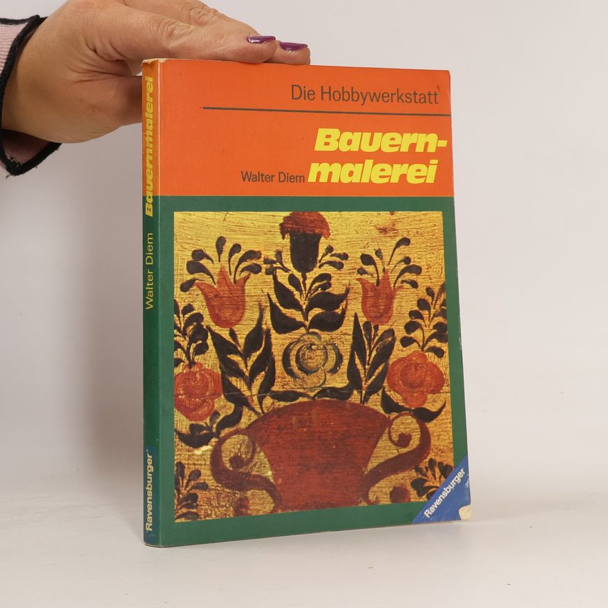 Walter Diem Bauernmalerei