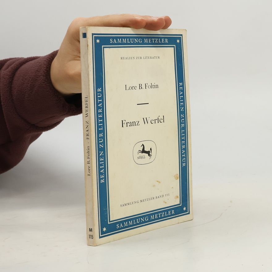 Lore Barbara Foltin Franz Werfel