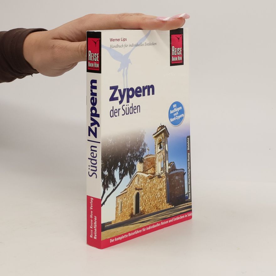 Werner Lips Zypern - der Süden