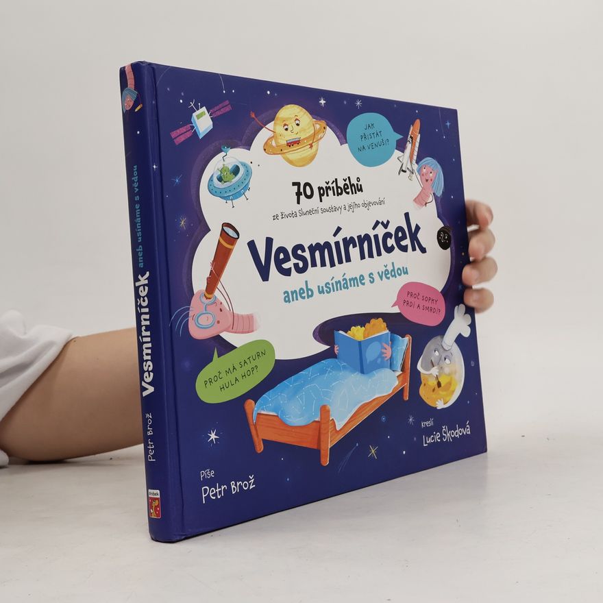Lucie Škodová Vesmírníček, aneb, Usínáme s vědou